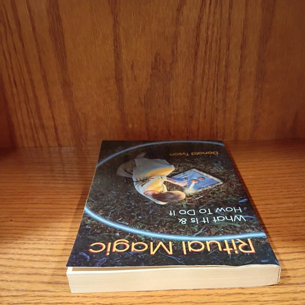 Ritual Magic: What It Is & How To Do It (Llewellyn's Practical Magic Series...